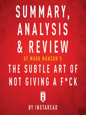 cover image of Summary, Analysis & Review of Mark Manson's the Subtle Art of Not Giving a F*ck